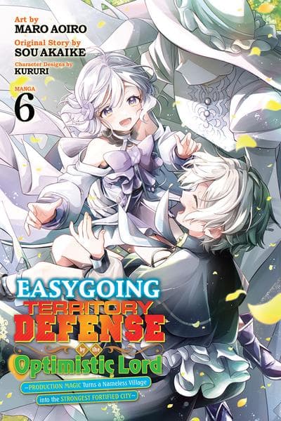 Easygoing Territory Defense by the Optimistic Lord - Production Magic Turns a Nameless Village into the Strongest Fortified City