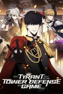 Tyrant of the Tower Defense Game